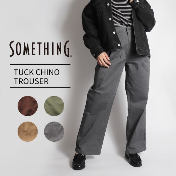 Something TUCK CHINO TROUSER ladys – ジーンズショップオサダ